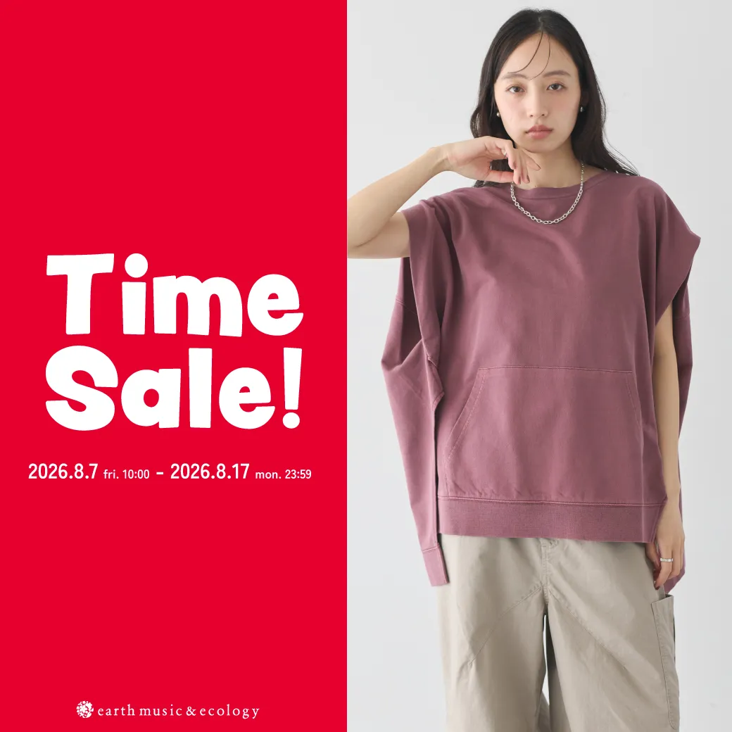 Time Sale｜earth music&ecology